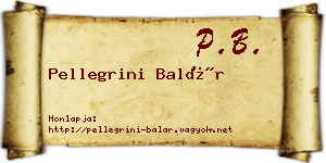 Pellegrini Balár névjegykártya